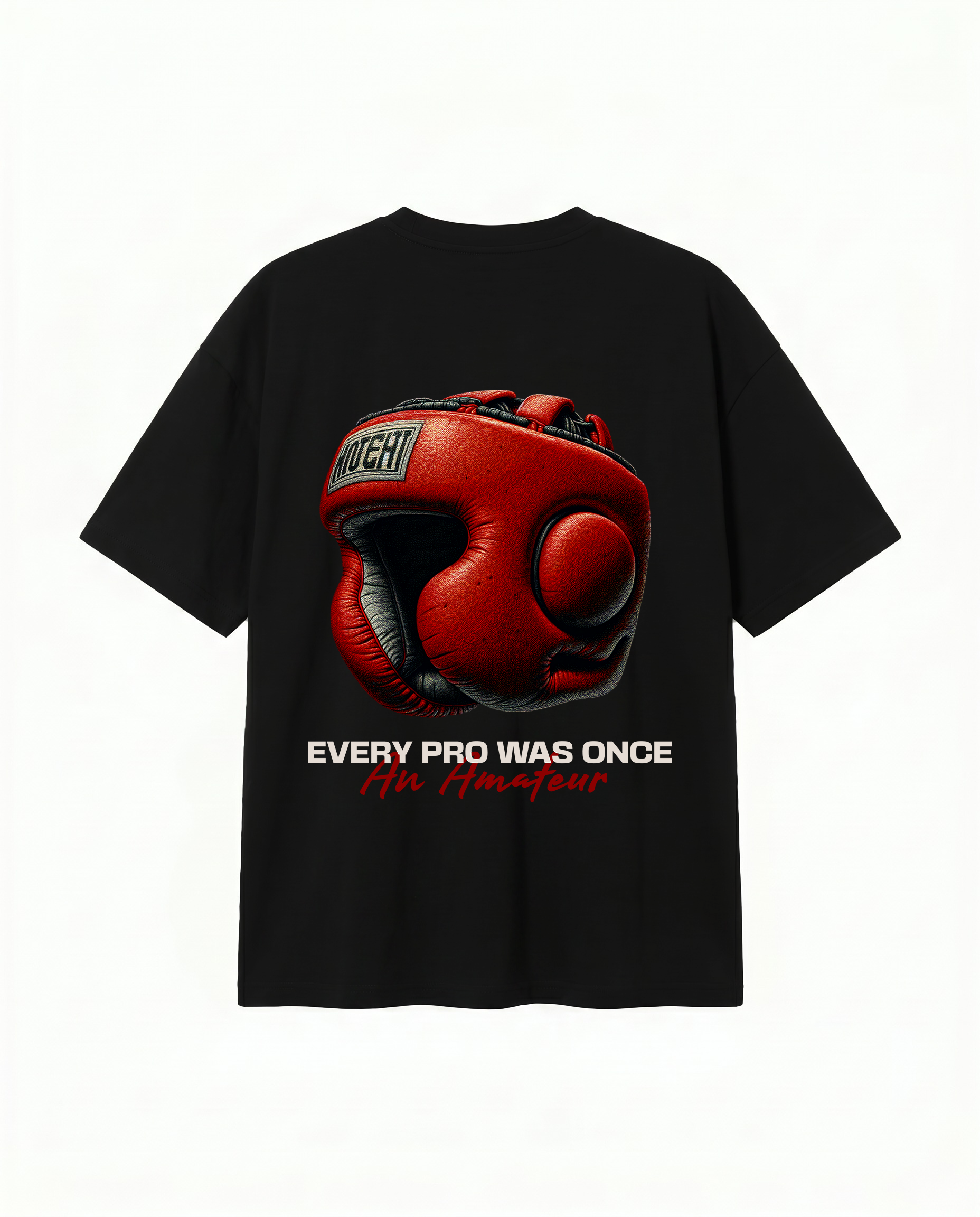 EVERY PRO WAS ONCE AN AMATEUR T-SHIRT