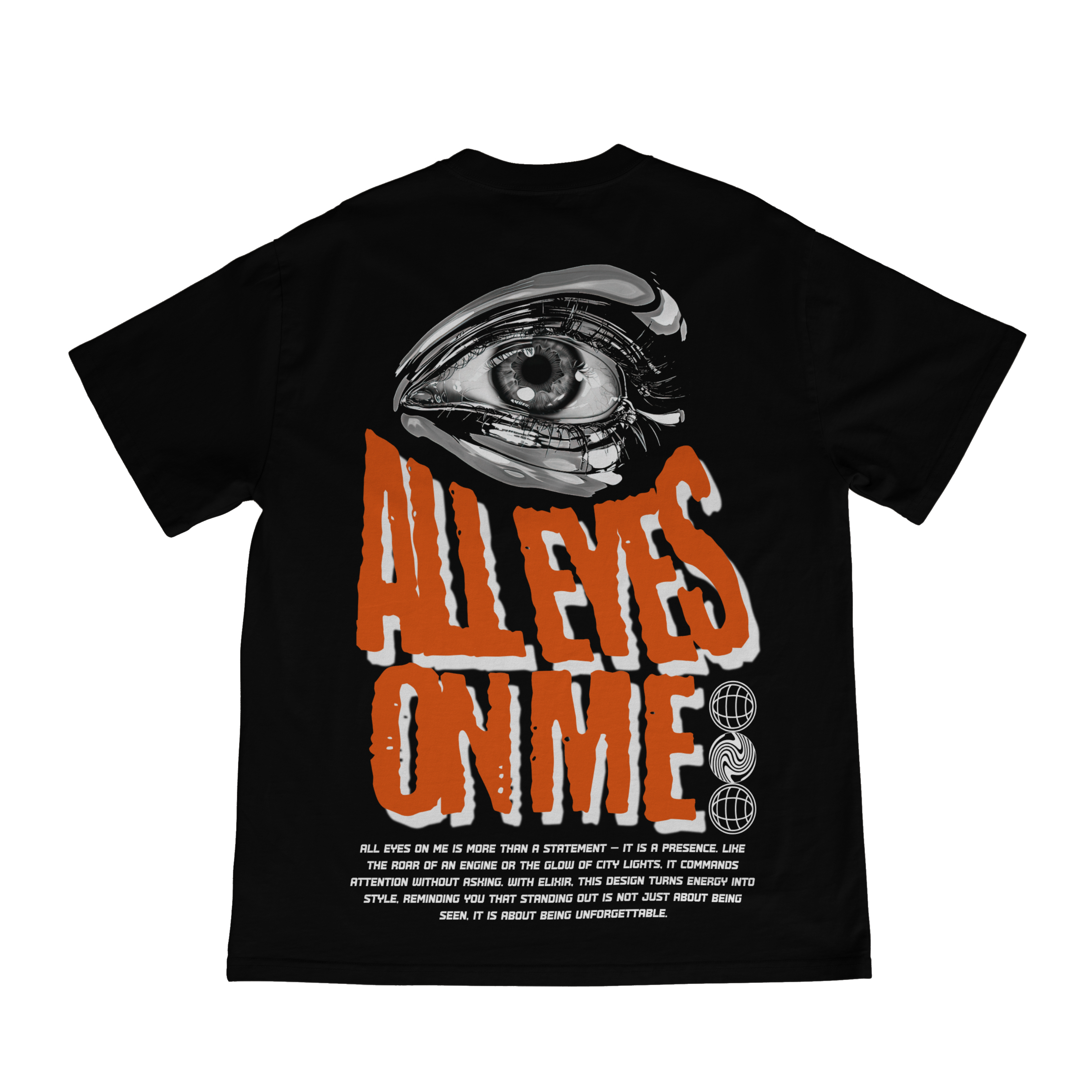 ALL EYES ON ME T-SHIRT