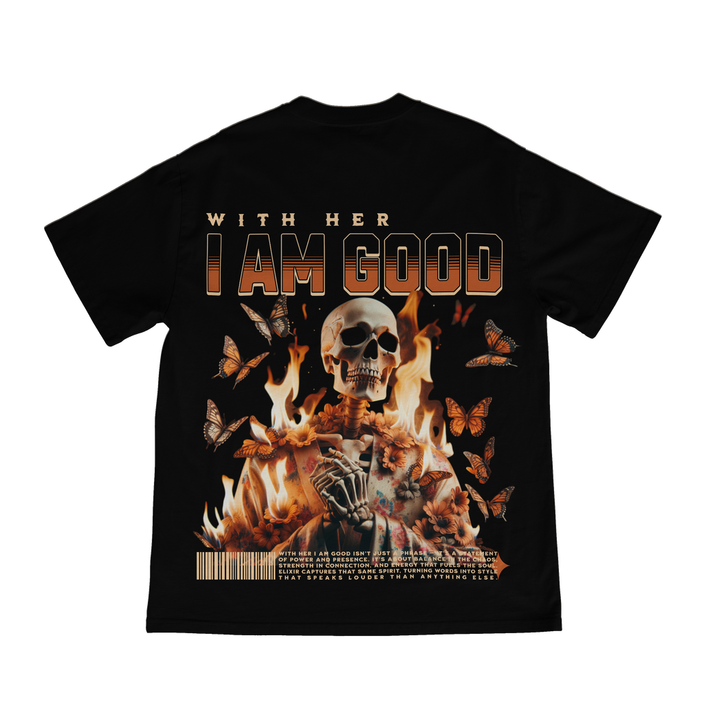 WITH HIM/HER I'M GOOD T-SHIRT